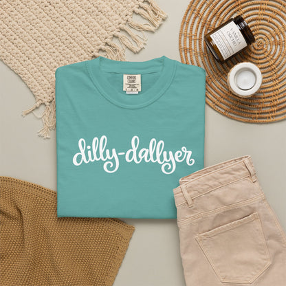 Dilly-Dallyer tee for grown-ups