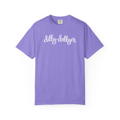 Dilly-Dallyer tee for grown-ups
