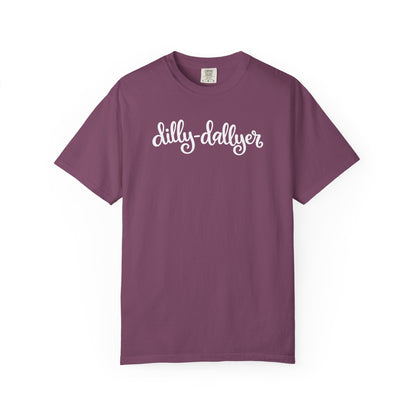 Dilly-Dallyer tee for grown-ups