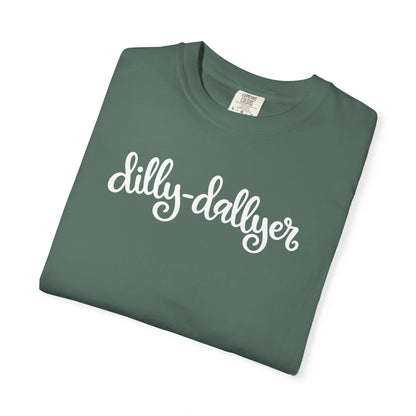Dilly-Dallyer tee for grown-ups