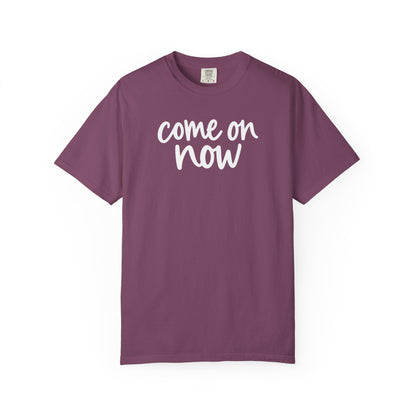 Berry Come On Now garment-dyed adult T-shirt, front product mockup.