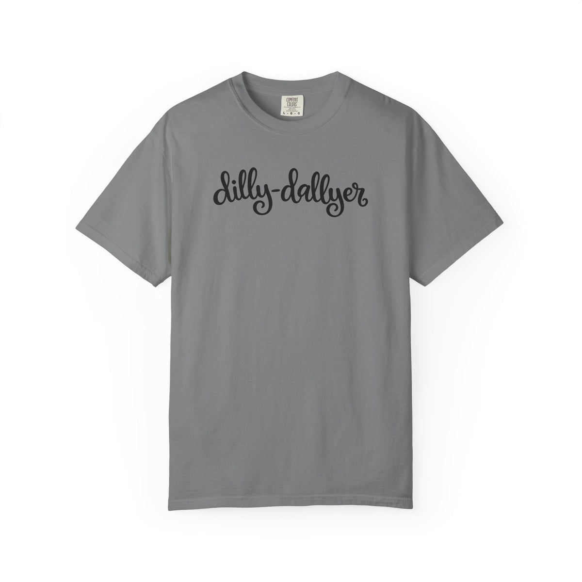 Dilly-Dallyer tee for grown-ups