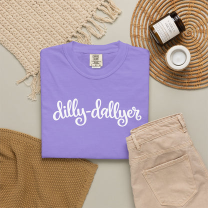 Dilly-Dallyer tee for grown-ups